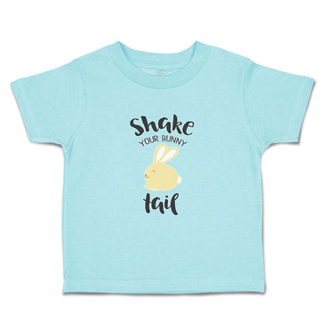 Toddler Clothes Shake Your Bunny Tail Bunny Toddler Shirt Baby Clothes Cotton