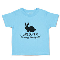 Toddler Clothes Welcome Every Bunny Toddler Shirt Baby Clothes Cotton