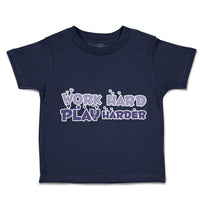 Toddler Clothes Work Hard Play Harder Love Toddler Shirt Baby Clothes Cotton