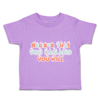 Toddler Clothes Believe That You Can and You Will Heart Toddler Shirt Cotton