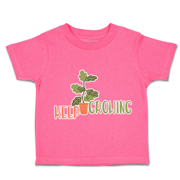 Toddler Clothes Keep Growing Plant with Pot Toddler Shirt Baby Clothes Cotton