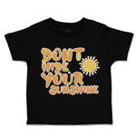 Toddler Clothes Do Not Hide Sunshine Sun Toddler Shirt Baby Clothes Cotton