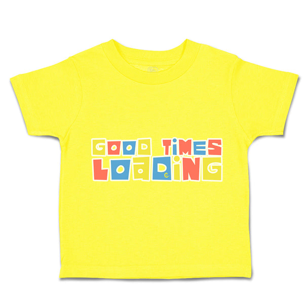 Toddler Clothes Good Times Loading Toddler Shirt Baby Clothes Cotton