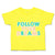 Toddler Clothes Follow Your Dreams A Toddler Shirt Baby Clothes Cotton