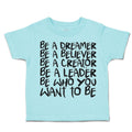 Toddler Clothes Dreamer Believer Creator Leader Toddler Shirt Cotton