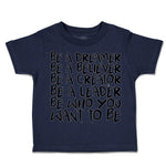 Toddler Clothes Dreamer Believer Creator Leader Toddler Shirt Cotton