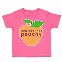 Well Is Not That Peachy