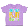 Toddler Clothes Small but Mighty A Toddler Shirt Baby Clothes Cotton