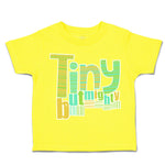 Toddler Clothes Tiny but Mighty Toddler Shirt Baby Clothes Cotton