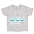 Toddler Clothes It Is Okay Not to Feel Twinkly Star Toddler Shirt Cotton