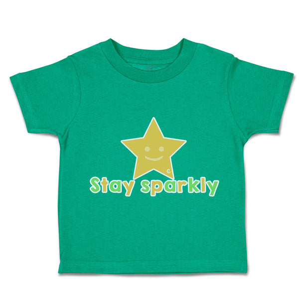 Toddler Clothes Stay Sparkly Star Toddler Shirt Baby Clothes Cotton