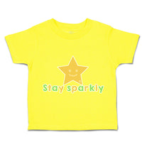 Toddler Clothes Stay Sparkly Star Toddler Shirt Baby Clothes Cotton