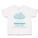 Toddler Clothes Some Days Are Just A Little Rainy Toddler Shirt Cotton