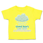 Toddler Clothes Some Days Are Just A Little Rainy Toddler Shirt Cotton