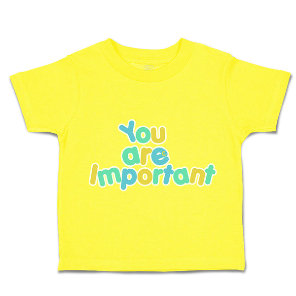 Toddler Clothes You Are Important Toddler Shirt Baby Clothes Cotton