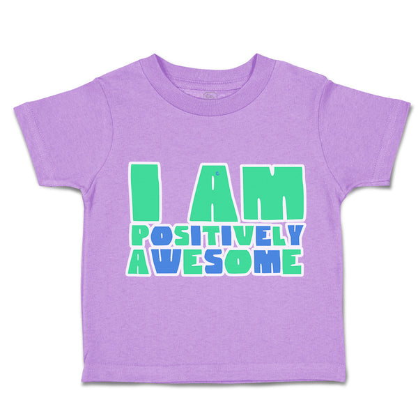 Toddler Clothes You Are Positively Awesome Toddler Shirt Baby Clothes Cotton