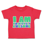 Toddler Clothes You Are Positively Awesome Toddler Shirt Baby Clothes Cotton