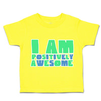 Toddler Clothes You Are Positively Awesome Toddler Shirt Baby Clothes Cotton