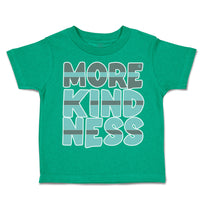 Toddler Clothes More Kindness Toddler Shirt Baby Clothes Cotton