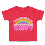 Toddler Clothes Do More of What Makes You Happy Rainbow Toddler Shirt Cotton