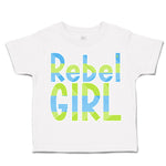 Toddler Clothes Rebel Girl Toddler Shirt Baby Clothes Cotton