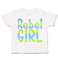 Toddler Clothes Rebel Girl Toddler Shirt Baby Clothes Cotton