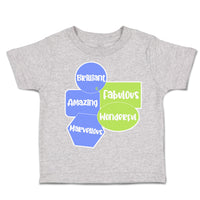 Toddler Clothes Brilliant Amazing Marvellous Wonderful Toddler Shirt Cotton