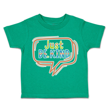Toddler Clothes Just Be Kind Toddler Shirt Baby Clothes Cotton