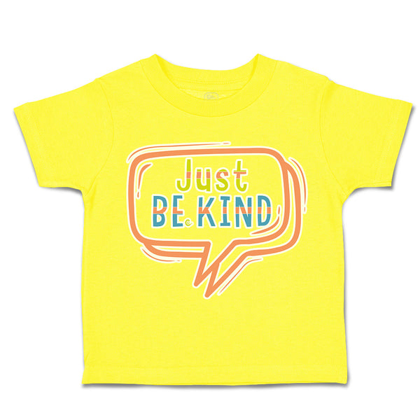 Toddler Clothes Just Be Kind Toddler Shirt Baby Clothes Cotton