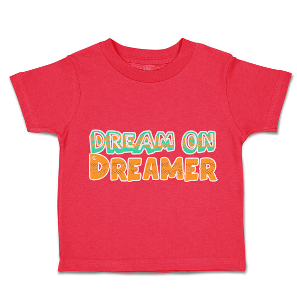 Toddler Clothes Dream on Dreamer Toddler Shirt Baby Clothes Cotton