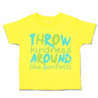 Throw Kindness Around like Confetti