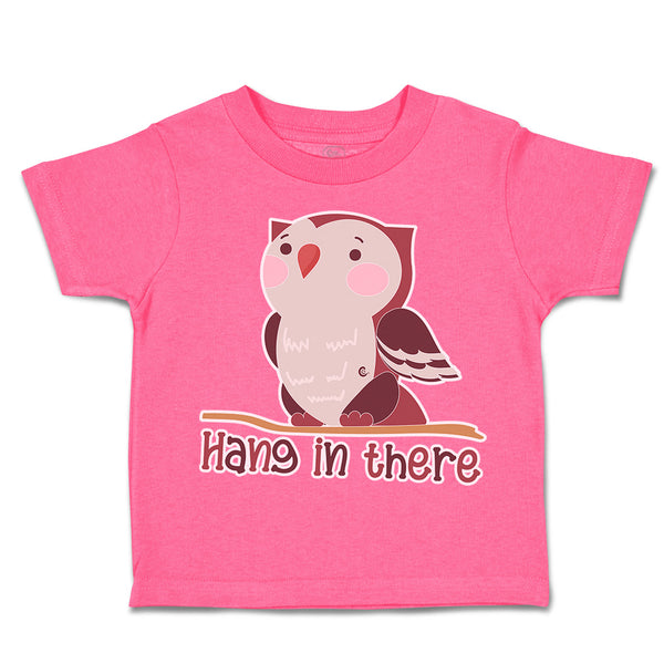 Toddler Clothes Hang in There Owl Toddler Shirt Baby Clothes Cotton