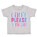 Toddler Clothes Can Not Please Them All Toddler Shirt Baby Clothes Cotton