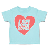 Toddler Clothes I Am Super Duper Heart Toddler Shirt Baby Clothes Cotton