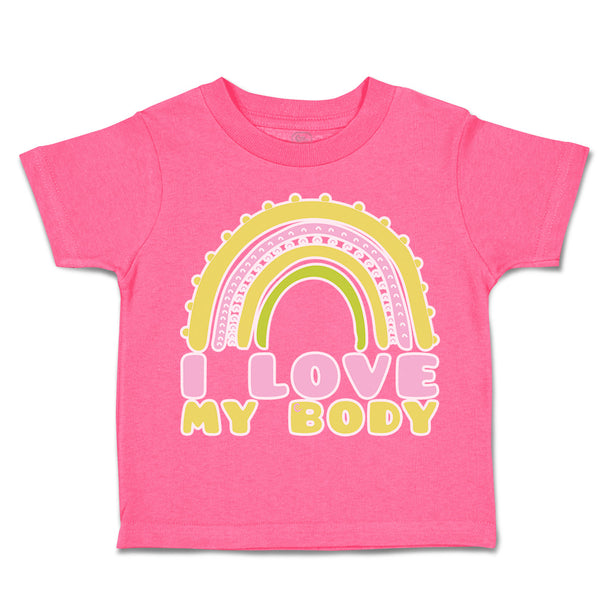Toddler Clothes I Love My Body Rainbow Toddler Shirt Baby Clothes Cotton