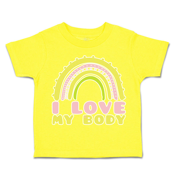 Toddler Clothes I Love My Body Rainbow Toddler Shirt Baby Clothes Cotton