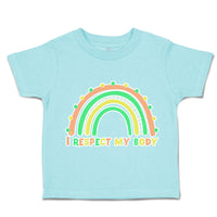 Toddler Clothes I Respect My Body Rainbow Toddler Shirt Baby Clothes Cotton