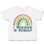 Toddler Clothes I Believe in Myself Rainbow Toddler Shirt Baby Clothes Cotton