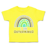 Toddler Clothes I Am Determined Rainbow Toddler Shirt Baby Clothes Cotton