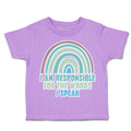 Toddler Clothes I Am Responsible for The Words I Speak Toddler Shirt Cotton