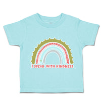 Toddler Clothes I Speak with Kindness Rainbow Toddler Shirt Baby Clothes Cotton