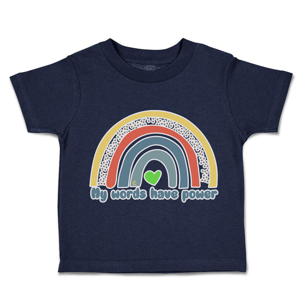 Toddler Clothes My Words Have Power Rainbow Toddler Shirt Baby Clothes Cotton