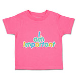 Toddler Clothes I Am Important Rainbow B Toddler Shirt Baby Clothes Cotton