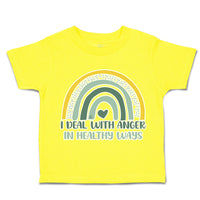 Toddler Clothes I Deal with Anger in Healthy Ways Rainbow Toddler Shirt Cotton