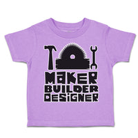 Toddler Clothes Maker Builder Designer Hammer Toddler Shirt Baby Clothes Cotton