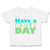 Toddler Clothes Have A Colourful Day Toddler Shirt Baby Clothes Cotton