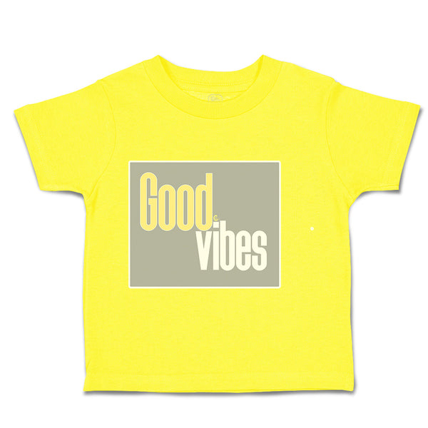 Toddler Clothes Good Vibes Toddler Shirt Baby Clothes Cotton