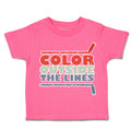 Toddler Clothes Colour Outside The Lines Crayons Toddler Shirt Cotton