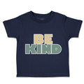 Toddler Clothes Be Kind A Toddler Shirt Baby Clothes Cotton