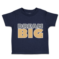 Toddler Clothes Dream Big A Toddler Shirt Baby Clothes Cotton